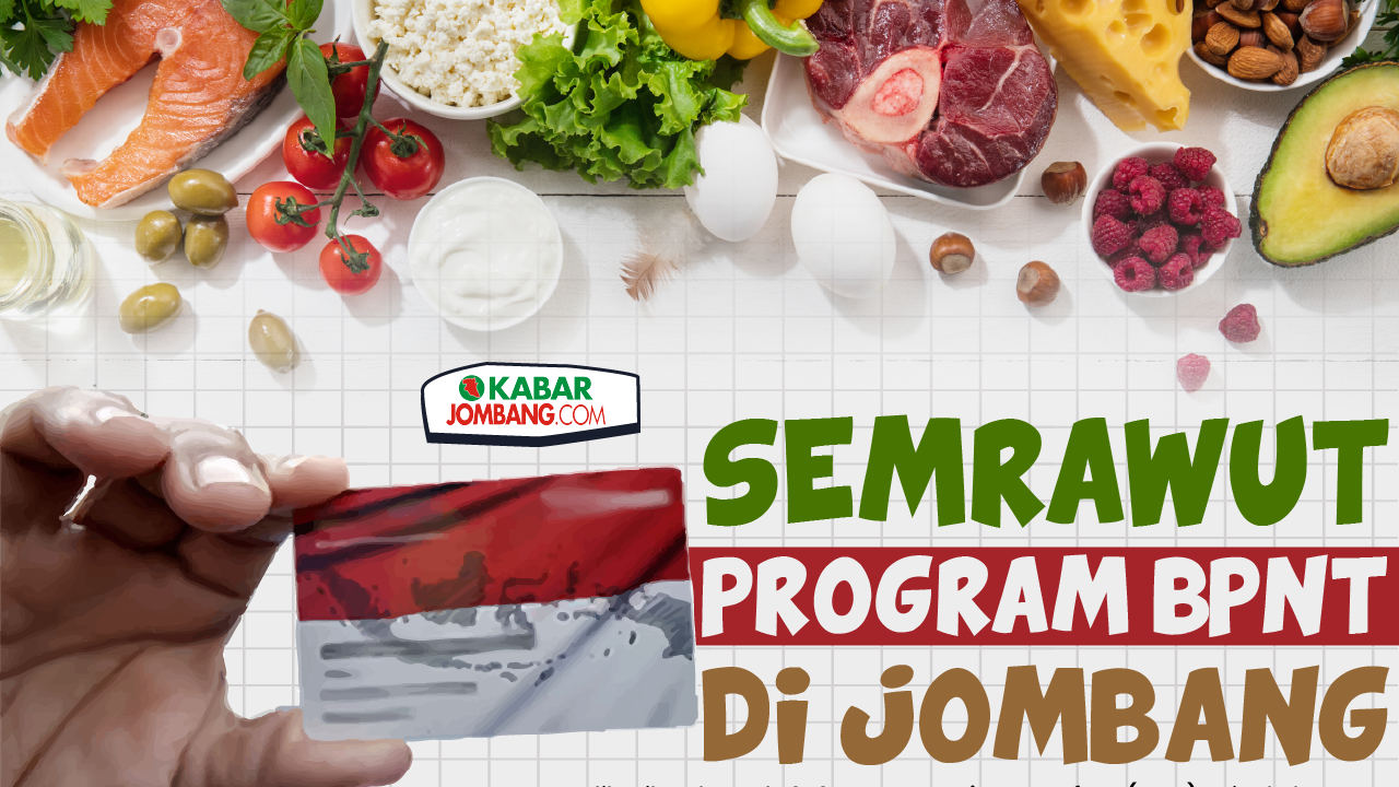 Infografis Semrawut Program BPNT di Jombang