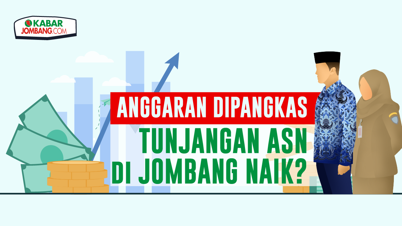 [Infografis] Anggaran Dipangkas, Tunjangan ASN 2022 di Jombang Naik?